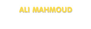 Der Vorname Ali Mahmoud